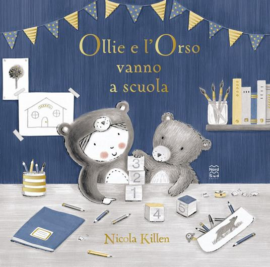 OLLIE E L ORSO VANNO A SCUOLA