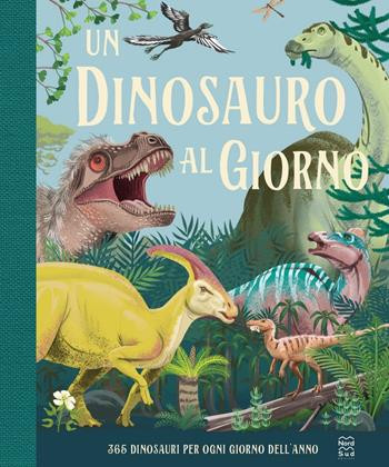 UN DINOSAURO AL GIORNO