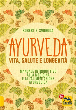 AYURVEDA VITA SALUTE E LONGEVITA