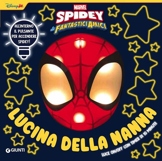 SPIDEY E I SUOI FANTASTICI AMICI LUCINA DELLA NANNA