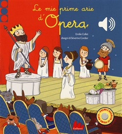LE MIE PRIME ARIE D OPERA