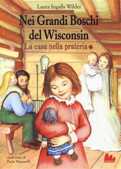 NEI GRANDI BOSCHI DEL WISCONSIN