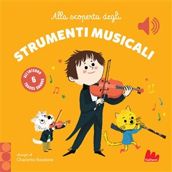 ALLA SCOPERTA DEGLI STRUMENTI MUSICALI