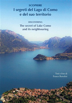 SCOPRIRE I SEGRETI DEL LAGO DI COMO E DEL SUO TERRITORIO