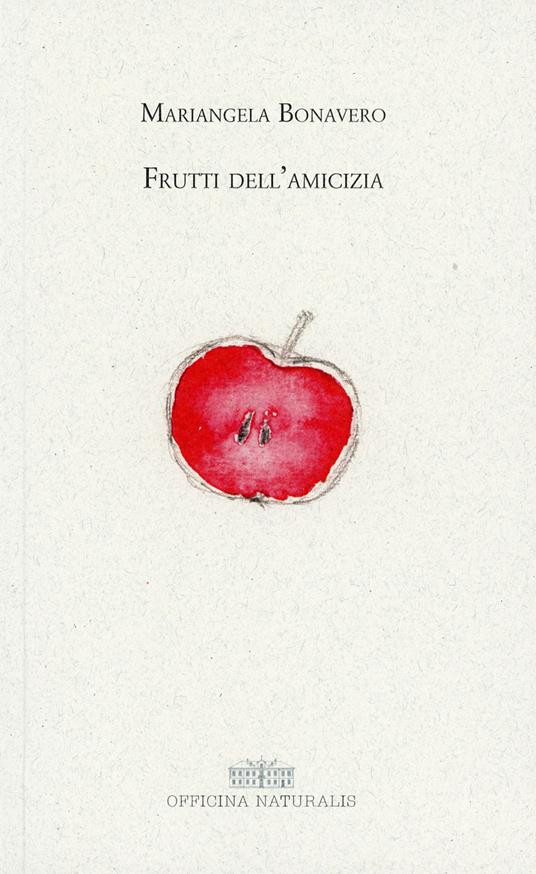 FRUTTI DELL AMICIZIA