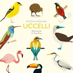 PICCOLA GUIDA AGLI UCCELLI
