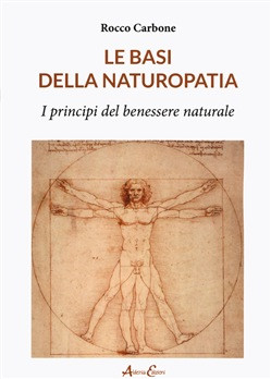 LE BASI DELLA NATUROPATIA