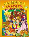 CENERENTOLA E LA CASETTA DI CIOCCOLATA