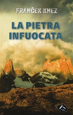 LA PIETRA INFUOCATA