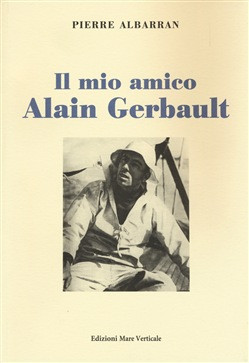 IL MIO AMICO ALAIN GERBAULT