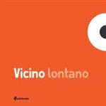VICINO LONTANO
