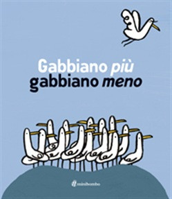 GABBIANO PIU GABBIANO MENO