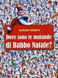 DOVE SONO LE MUTANDE DI BABBO NATALE