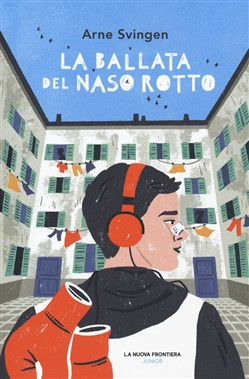LA BALLATA DEL NASO ROTTO