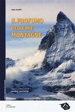 IL PROFUMO DELLE MIE MONTAGNE