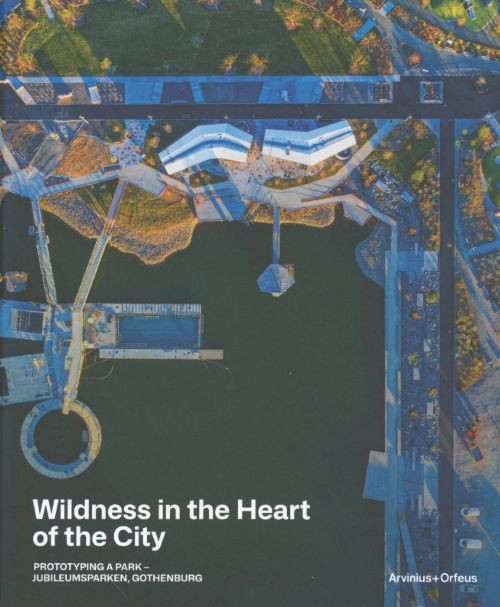 WILDNESS IN THE HEART OF THE CITY