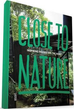 CLOSE TO NATURE