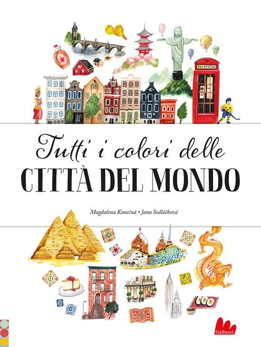 TUTTI I COLORI DELLE CITTA DEL MONDO