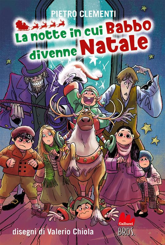 ÒA NPOTTE IN CUI BABBO DIVENNE NATALE