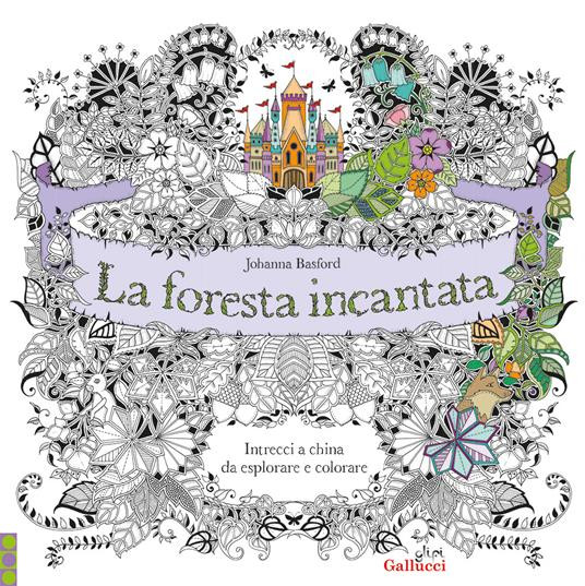 LA FORESTA INCANTATA