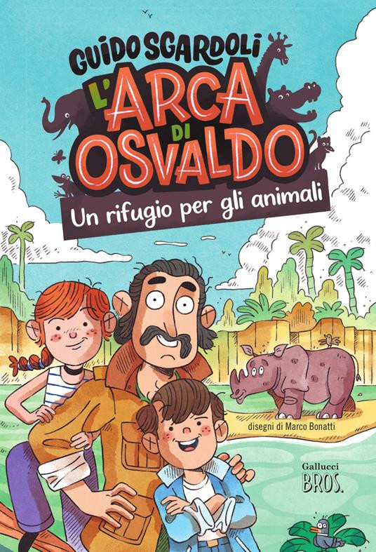 L ARCA DI OSVALDO UN RIFUGIO PER GLI ANIMALI