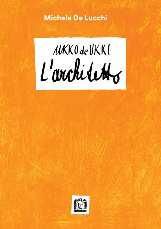 UKKO DE UKKI L ARCHITETTO