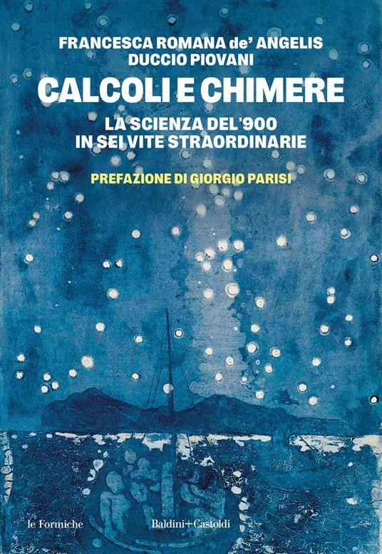 CALCOLI E CHIMERE