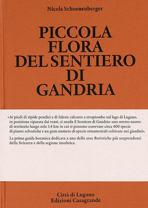 PICCOLA FLORA DEL SENTIERO DI GANDRIA