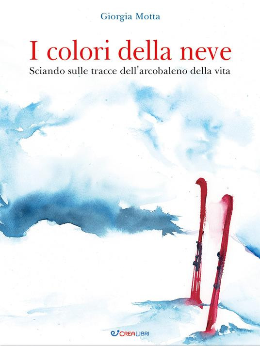 I COLORI DELLA NEVE