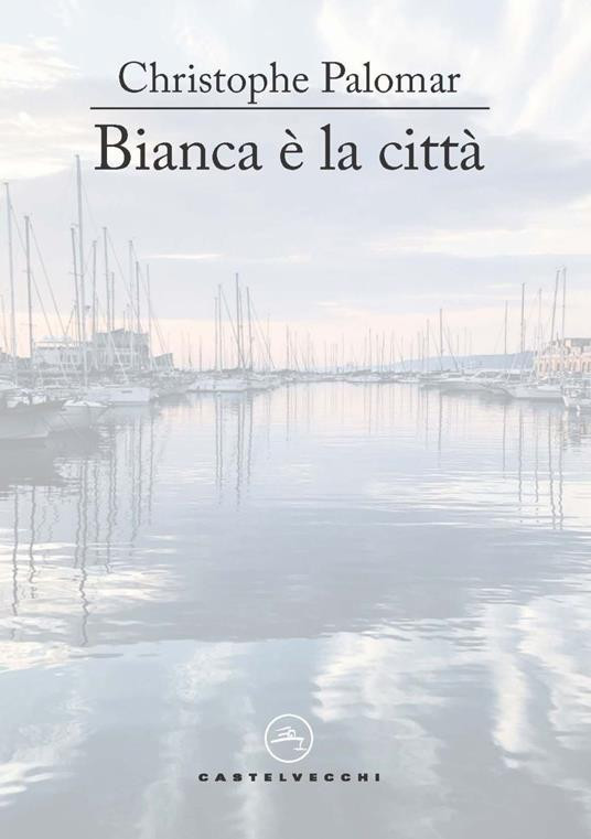 BIANCA E LA CITTA