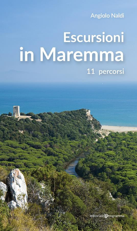 ESCURSIONI IN MAREMMA
