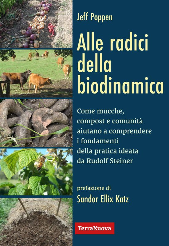 ALLE RADICI DELLA BIODINAMICA