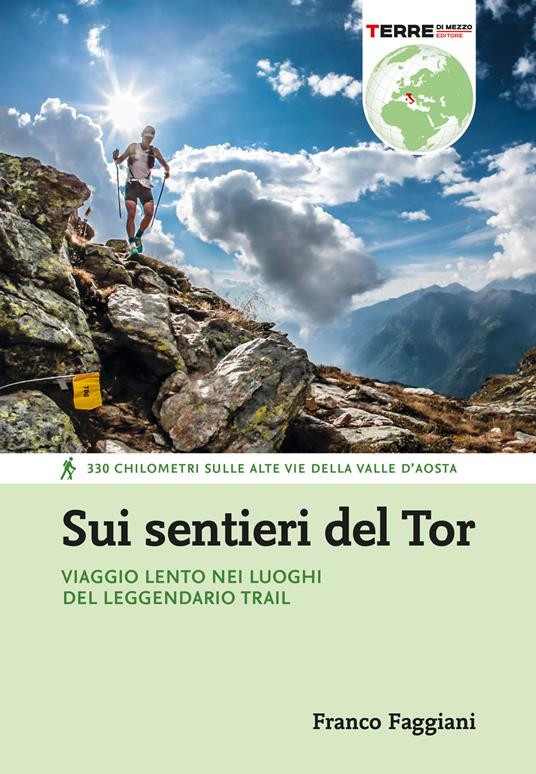 SUI SENTIERI DEL TOR