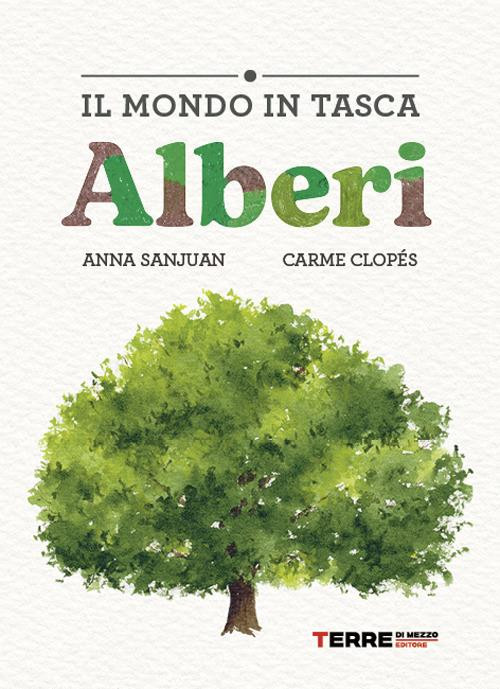 IL MONDO IN TASCA ALBERI