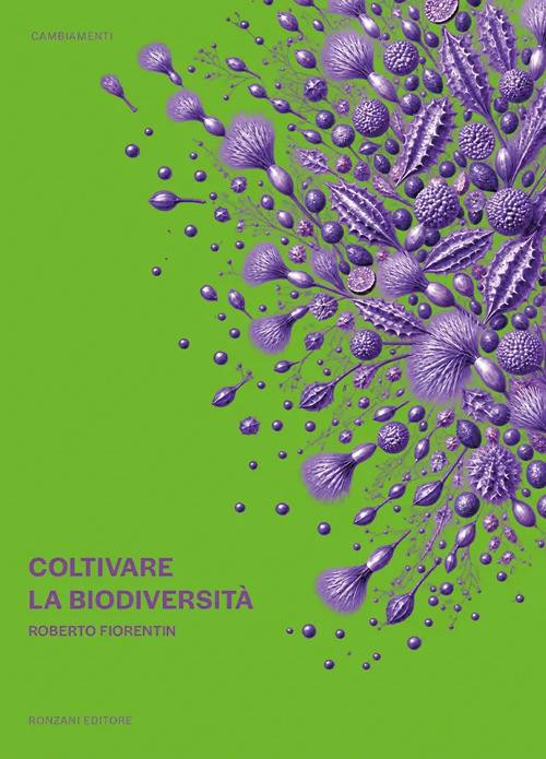 COLTIVARE LA BIODIVERSITA