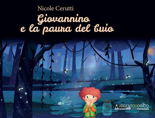 GIOVANNINO E LA PAURA DEL BUIO