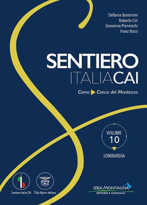 SENTIERO ITALIA CAI COMO CONCA DEL MONTOZZO