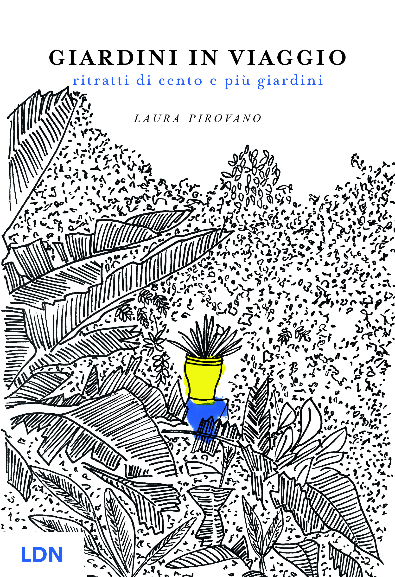 GIARDINI IN VIAGGIO