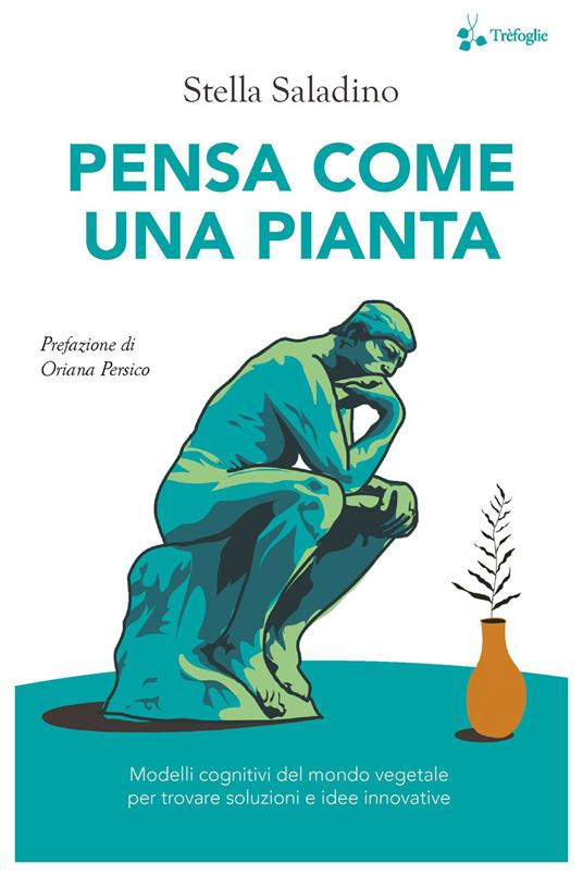 PENSA COME UNA PIANTA