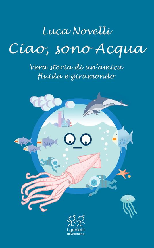 CIAO SONO ACQUA