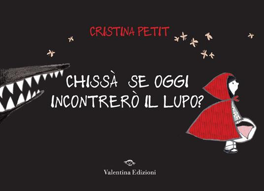CHISSA SE OGGI INCONTRERO IL LUPO