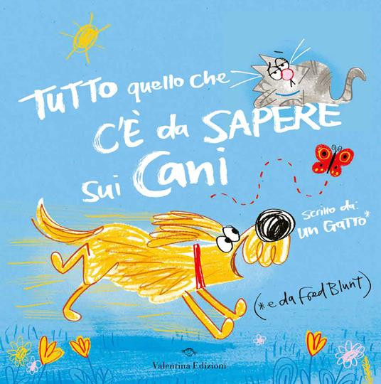 TUTTO QUELLO CHE CÈ DA SAPERE SUI CANI