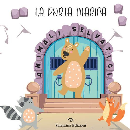 LA PORTA MAGICA ANIMALI SELVATICI