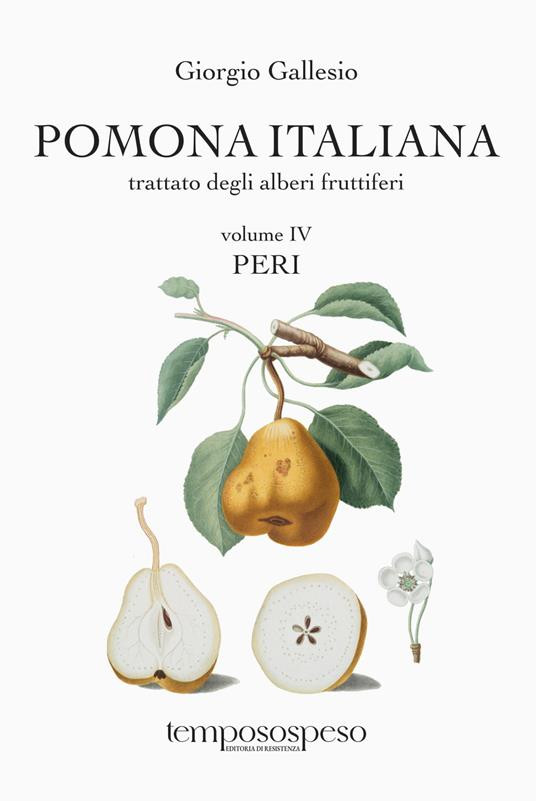 POMONA ITALIANA VOLUME IV PERI