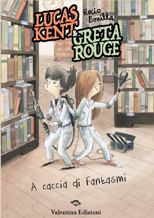 LUCAS KENT & GRETA ROUGE A CACCIA DI FANTASMI