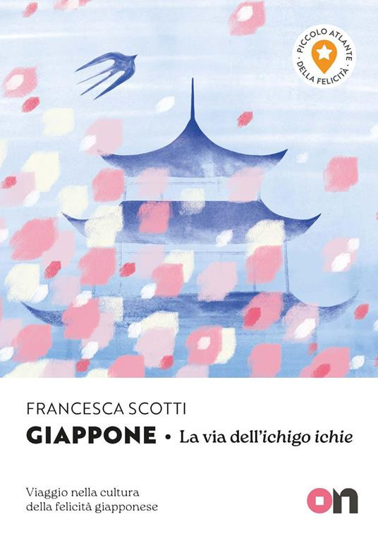 GIAPPONE LA VIA DELL ICHIGO ICHIE