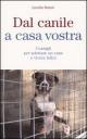 DAL CANILE A CASA VOSTRA