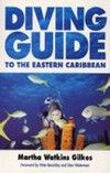 DIVING GUIDE TO THE EASTERN CARIBBEAN