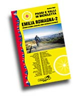 PASSI E VALLI IN BICICLETTA. EMILIA ROMAGNA. VOL. 2