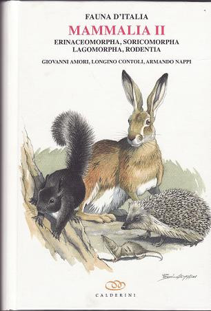 MAMMALIA 2. VOL. XLIV. ERINACEOMOPHA SORICOMORPHA LAGOMORPHA RODENTIA